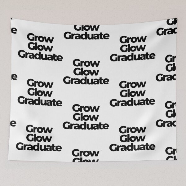 Item preview, Grow, Glow, Graduate | Motivational quotes | Inspirational designed and sold by PurpleWay.