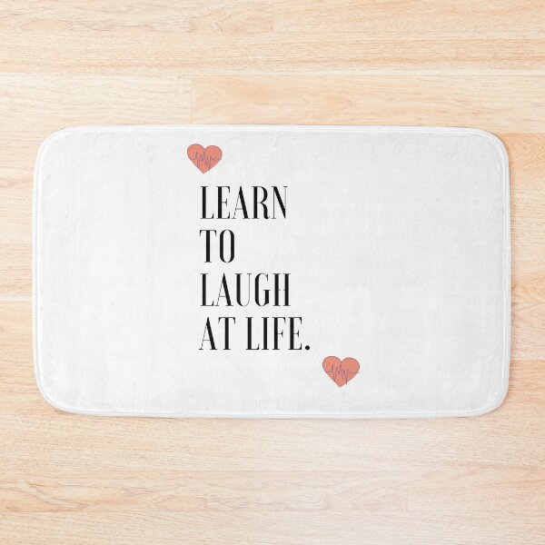 Item preview, learn to laugh  at life. designed and sold by josiasalves65.