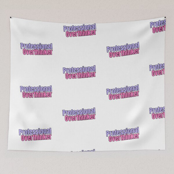 Item preview, Professional Overthinker | Funny quotes designed and sold by PurpleWay.