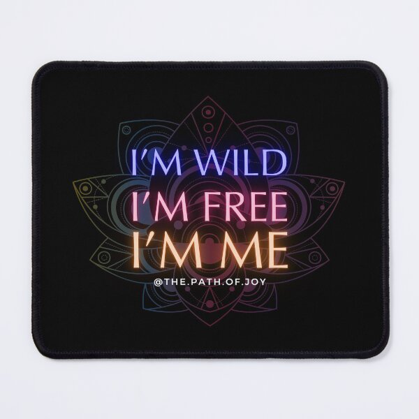Artikelvorschau, Ich bin wild, ich bin frei, ich bin ich entworfen und verkauft von ThePathofJoy.