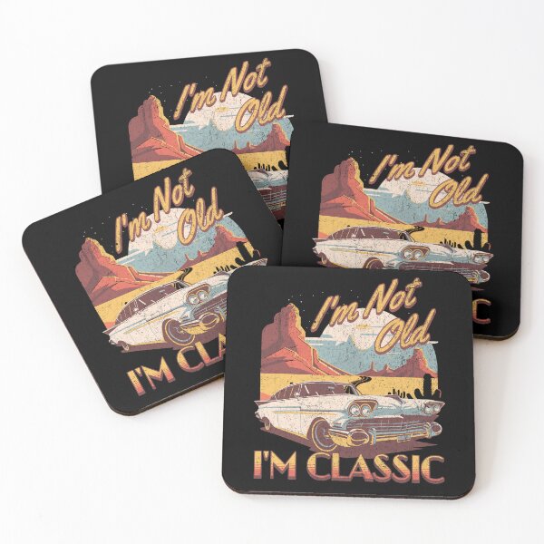 Item preview, I'm not old i'm classic. designed and sold by lakokakr.