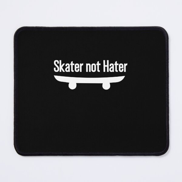 Item preview, Skater not Hater, skate lovers party funny designed and sold by BHMARTS.