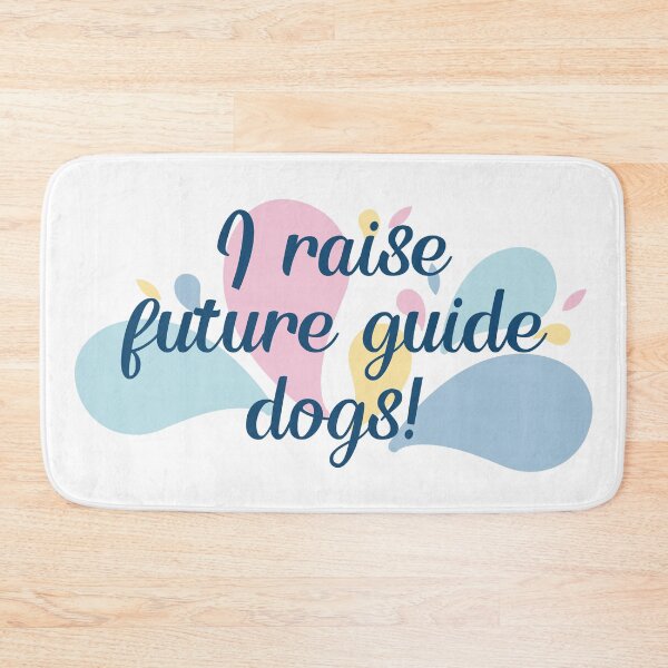 Item preview, I Raise Future Guide Dogs - Color Splash Design designed and sold by SayWhatYouFeel.