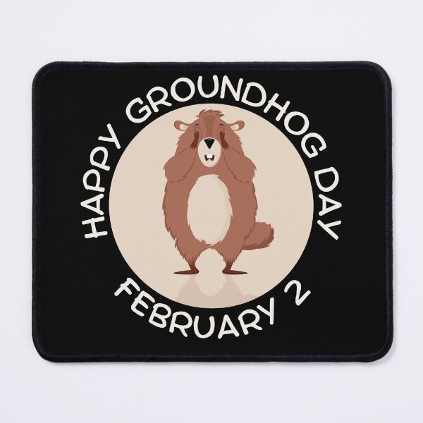 Item preview, Funny Groundhog Day February 2 designed and sold by CyberArtistOne.