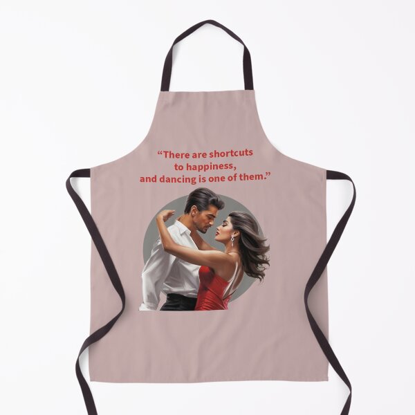 Item preview, “There are shortcuts to happiness, and dancing is one of them.” designed and sold by La Loca.