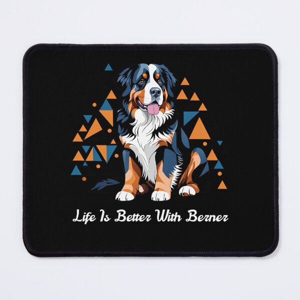 Item preview, Bernese Mountain Dog, Life Is Better With Berner designed and sold by saloui.