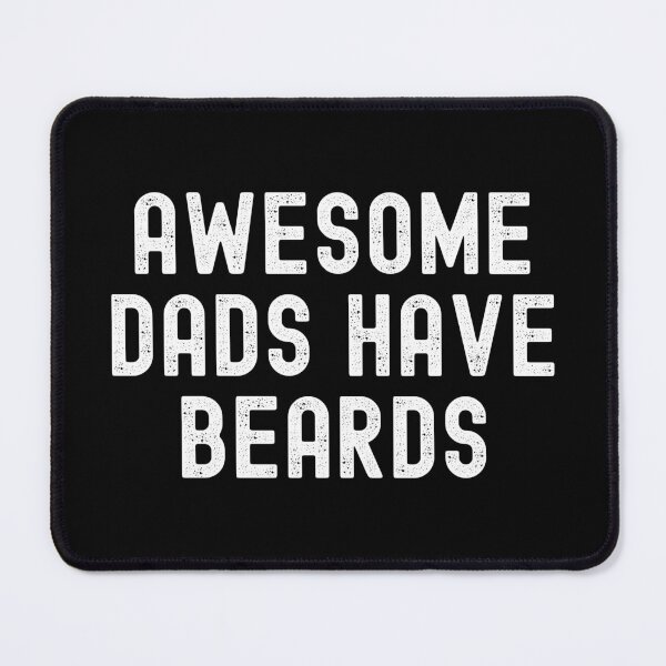 Item preview, Awesome Dads Have Beards designed and sold by Beezi Graphix.