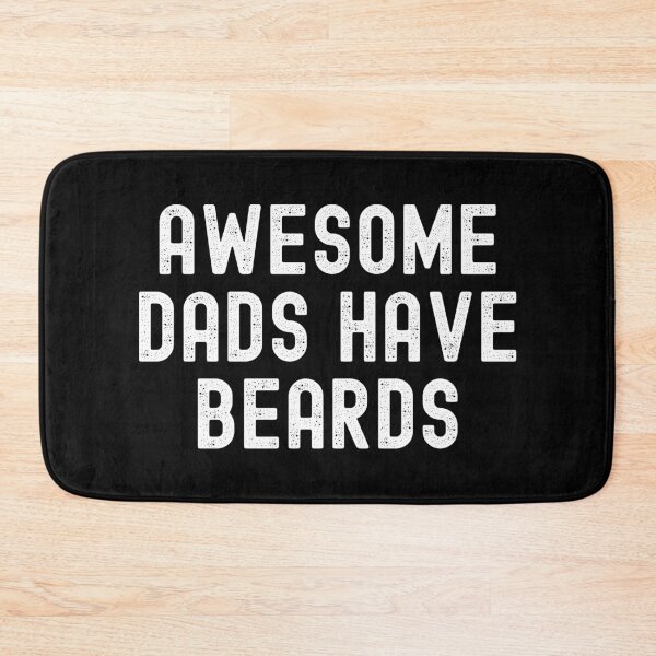 Item preview, Awesome Dads Have Beards designed and sold by Beezi Graphix.