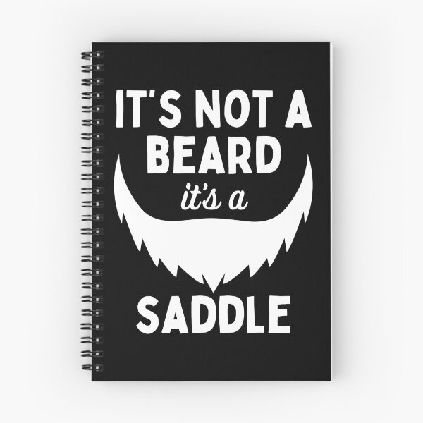Item preview, It’s Not a Beard It’s a Saddle designed and sold by Beezi Graphix.
