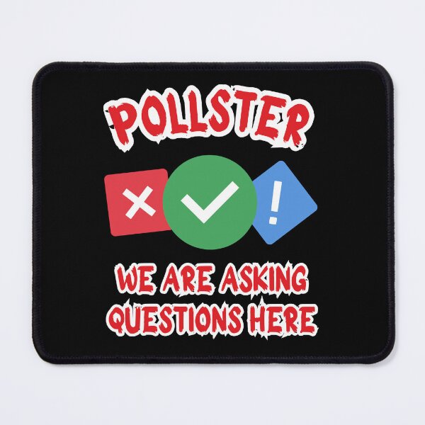 Item preview, Pollster we are asking questions here,Funny gift for pollsters, survey lovers, 1 designed and sold by GroonSpace.