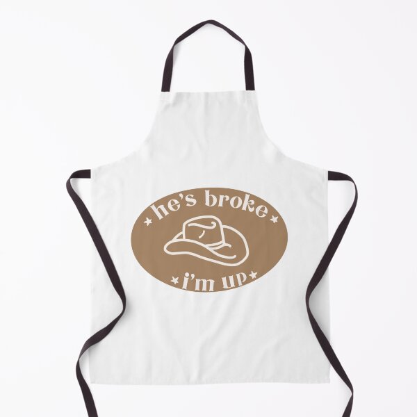 Item preview, He’s broke I’m up designed and sold by gremoline.