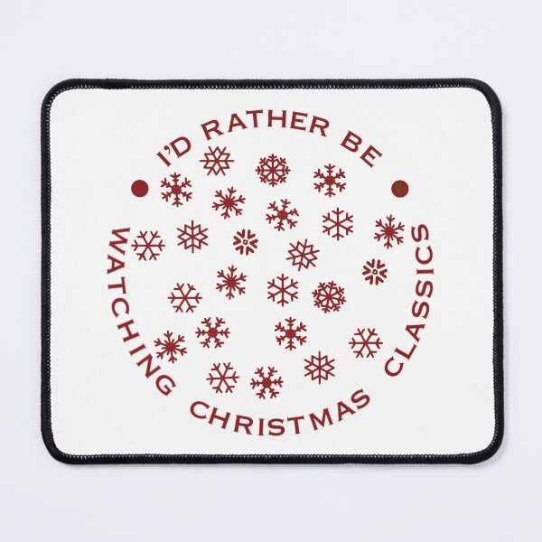 Item preview, I’d Rather Be Watching Christmas Classics Version 2 designed and sold by TeaLimeTwo.