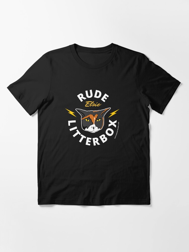 Thumbnail 3 of 7, Essential T-Shirt, Rude Litterbox designed and sold by maryrobinette.