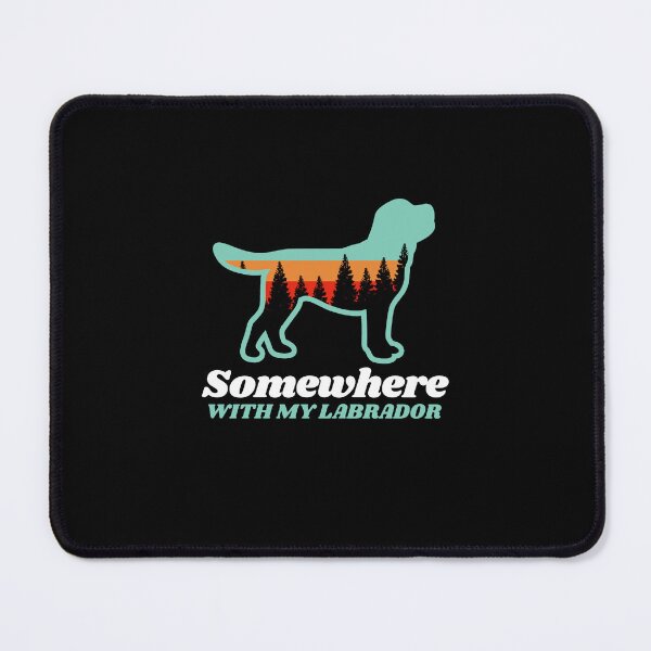 Item preview, Somewhere With My Labrador Vintage Hiking Camping Gift designed and sold by Guarddogdrive.