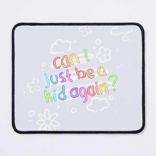 Item preview, Can I Just Be A Kid Again? designed and sold by SketchesWSara.