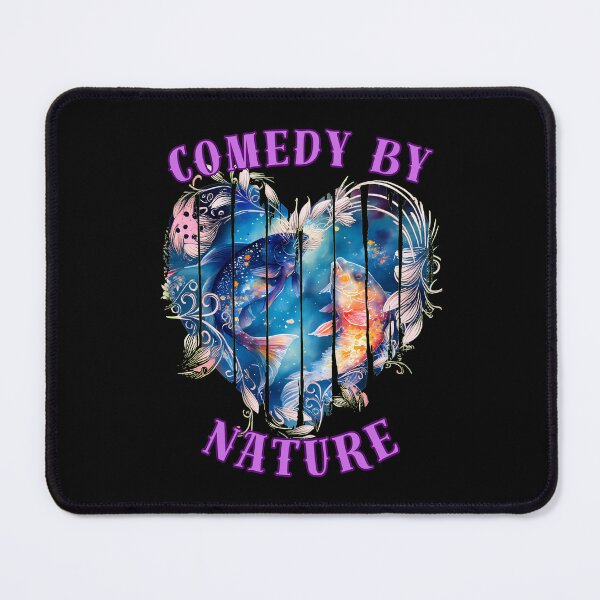Item preview, Comedy By Nature. pisces personality designed and sold by ZodiacWonders.