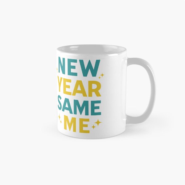 Item preview, New Year Same Me designed and sold by SimplyLiss.