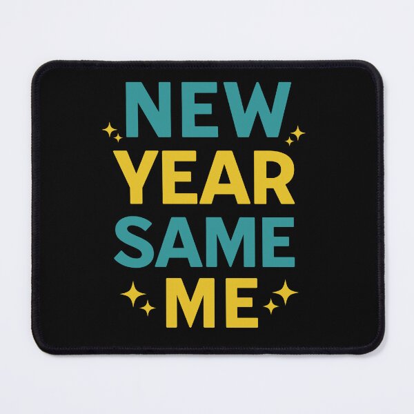 Item preview, New Year Same Me designed and sold by SimplyLiss.