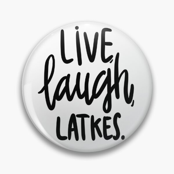 Item preview, Live, Laugh, Latkes designed and sold by NSFBubbe.