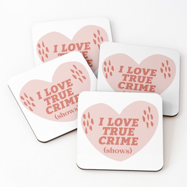 Item preview, I Love True Crime Shows designed and sold by echowood26.