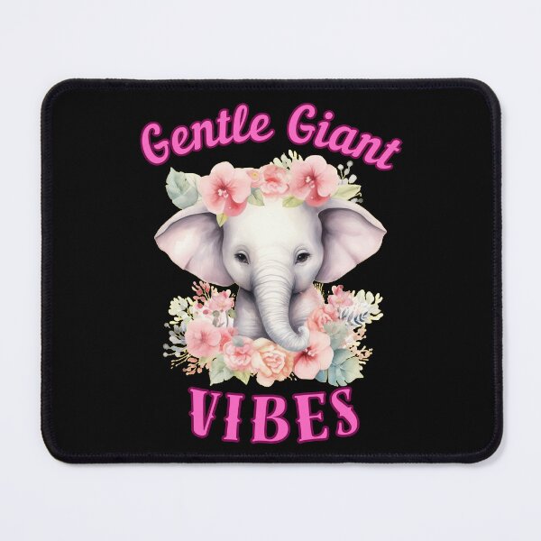 Item preview, Gentle Giant Vibes. elephant saying designed and sold by ElephantVibes.