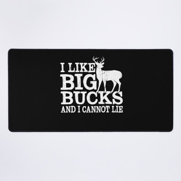 Item preview, I Like Big Bucks And I Cannot Lie Funny Deer Hunting Dad designed and sold by taaddison50.