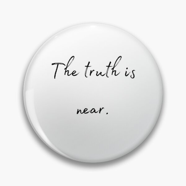 Item preview, DOTA 2 quote | Templar Assassin | The truth is near. | queenoflaura designed and sold by queenoflaura.