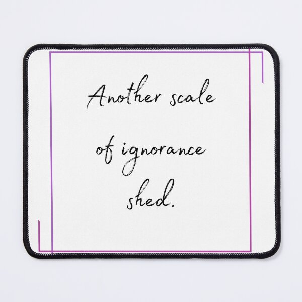 Item preview, DOTA 2 quote | Templar Assassin | Another scale of ignorance shed. | queenoflaura designed and sold by queenoflaura.