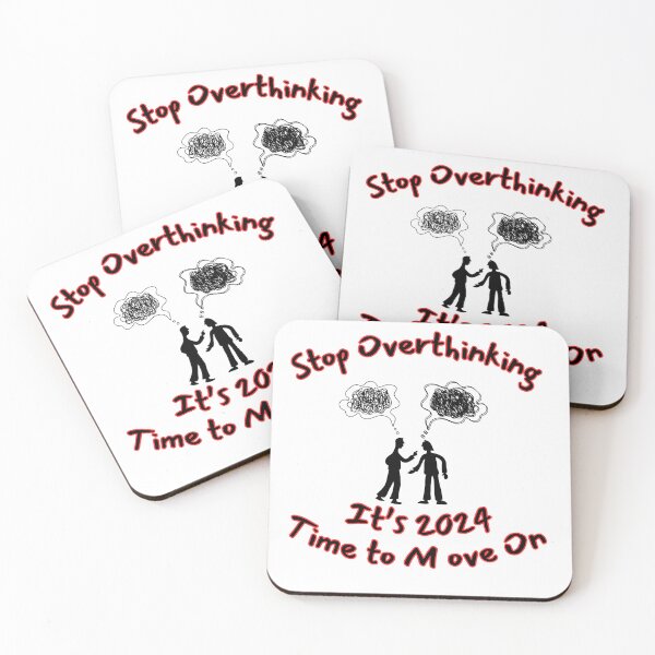 Item preview, Stop Overthinking - It's 2024 Time to Move On designed and sold by Rtim1230.