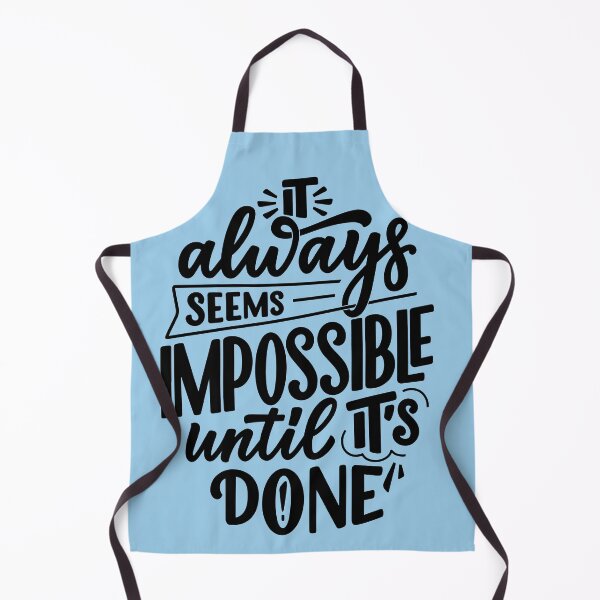 Item preview, It always seems impossible until it's done designed and sold by moztheatre.