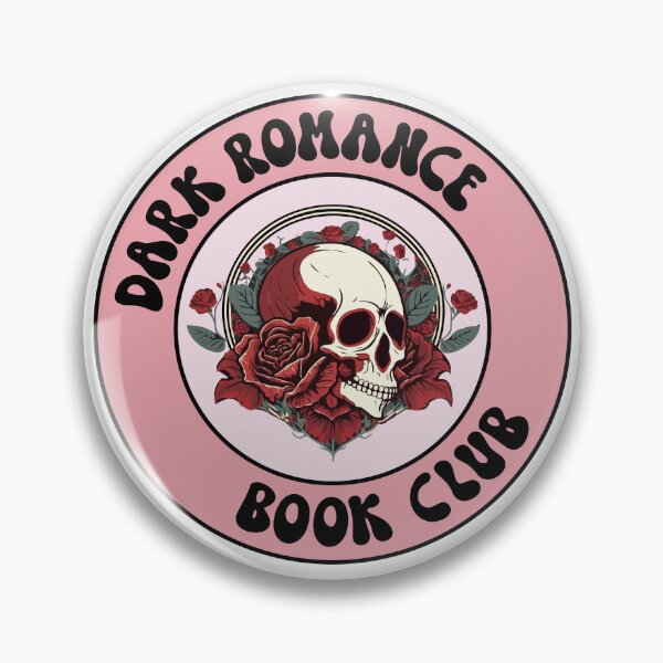 Item preview, Dark romance book club designed and sold by Radical Buttons.
