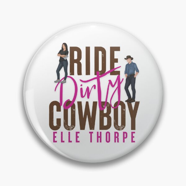 Item preview, Ride Dirty Cowboy designed and sold by Elle Thorpe.