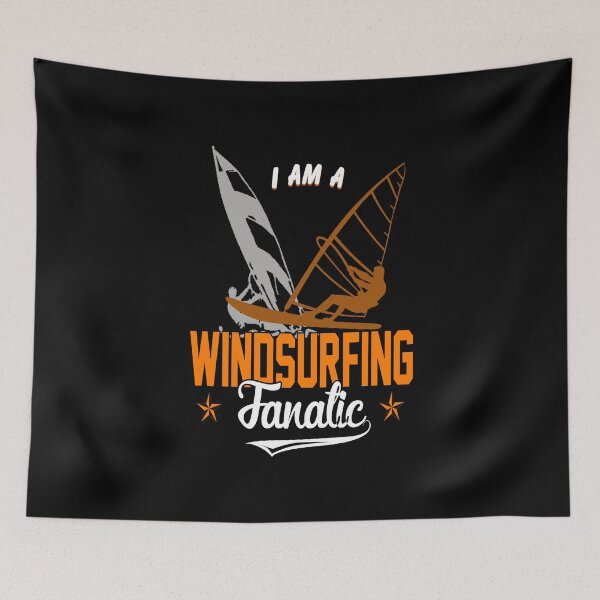 Item preview, I Am A Windsurfing Fanatic designed and sold by saulmedia.