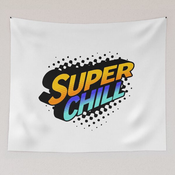 Item preview, Super Chill designed and sold by JonathanP514.