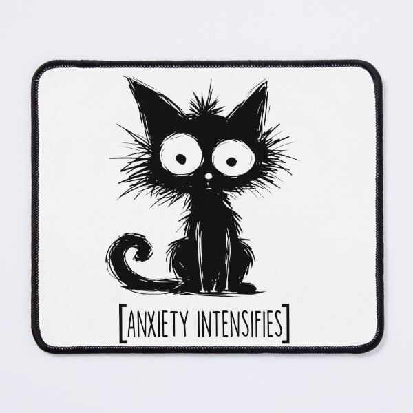 Item preview, Anxiety Intensifies Cat designed and sold by resindrop.