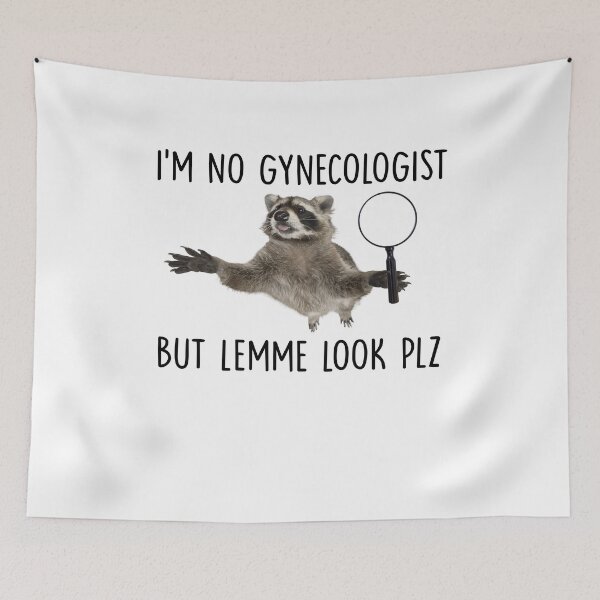 Item preview, I'm no gynecologist but lemme look plz designed and sold by resindrop.