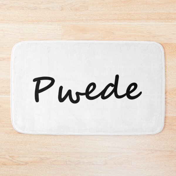Item preview, Pwede = Possibly TAGALOG BISAYA designed and sold by PabloBSanchez.