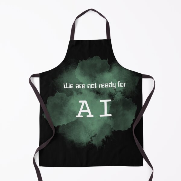 Item preview, We are not ready for AI (green mist) designed and sold by ProjectLui.