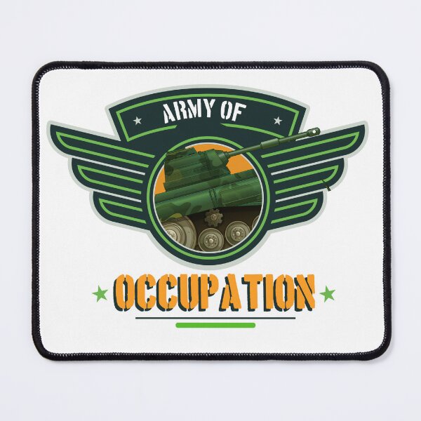 Item preview, Army Of Occupation designed and sold by Designstation74.