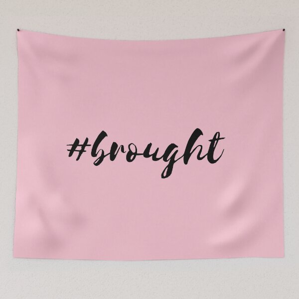 Item preview, BROUGHT designed and sold by Swooncake Press.