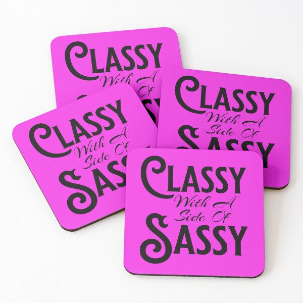 Item preview, Classy with A Side of Sassy designed and sold by MillersOnPippin.