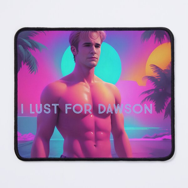 Item preview, I Lust For Dawson #2 designed and sold by DawsonsDeek.