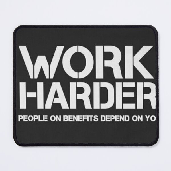 Item preview, WORK HARDER designed and sold by KreativT-shirts.