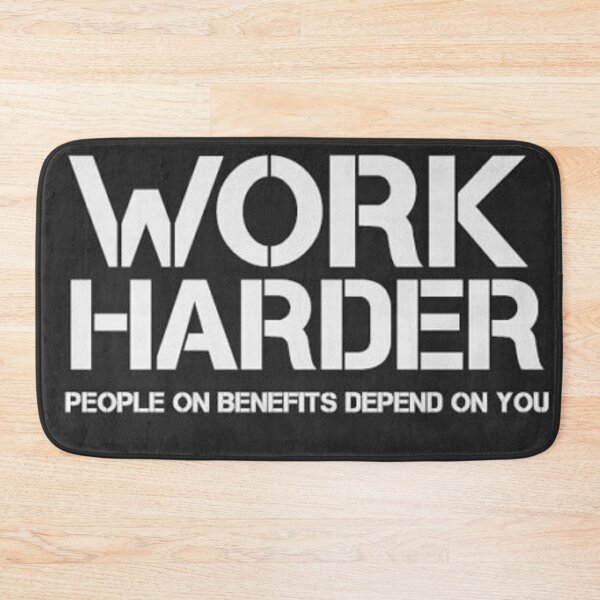 Item preview, WORK HARDER designed and sold by KreativT-shirts.