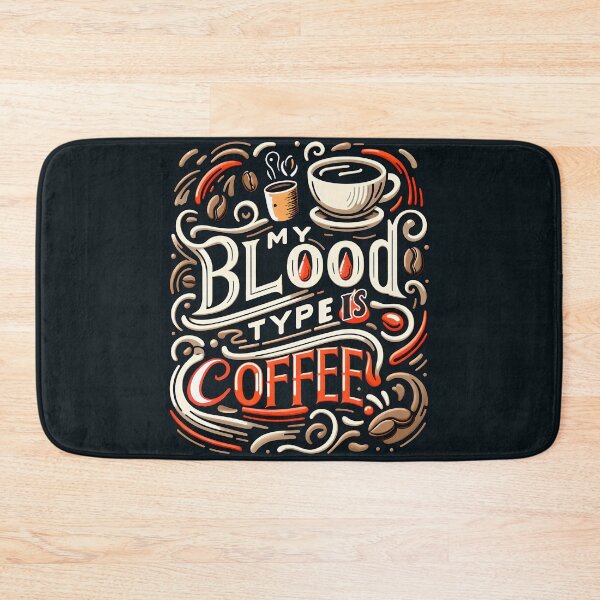 Item preview, My blood type is coffee, typography designed and sold by maxmaj.
