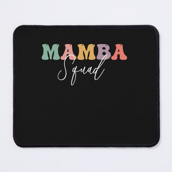 Item preview, Funny Mamba Squad - Mamba Squad Lovers designed and sold by Pitchou07.