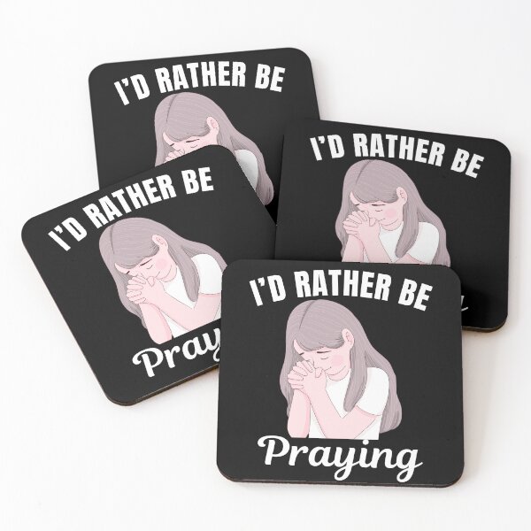 Item preview, I'd rather be praying, Christian believer saying designed and sold by NBSStore.