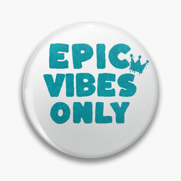 Item preview, Copy of Epic Vibes Only - Bold Statements Blue designed and sold by LosMana.