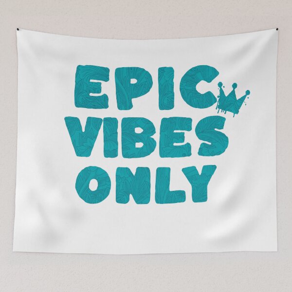 Item preview, Copy of Epic Vibes Only - Bold Statements Blue designed and sold by LosMana.