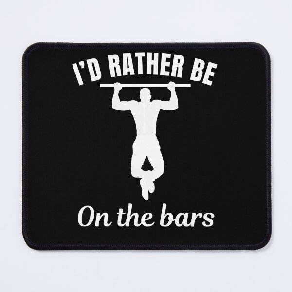 Item preview, I'd rather be on the bars, street workout, calisthenics bodyweight workout lovers designed and sold by NBSStore.